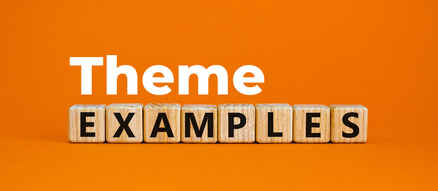 Theme Examples